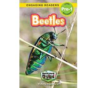 Beetles: Backyard Bugs and Creepy-Crawlies (Engaging Readers, Level Pre-1): 2
