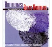 Beets Brothers - Brotherwise