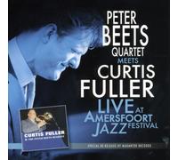 Beets, Peter -Quartet- - Peter Beets Quartet Meets Curtis Fuller