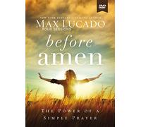 Before Amen Video Study: The Power of a Simple Prayer [USA] [DVD]