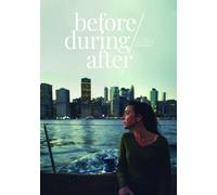 before/during/after [USA] [DVD]