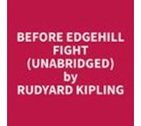 Before Edgehill Fight (Unabridged)