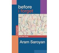 Before I Forget: A Memoir (and Then Some)