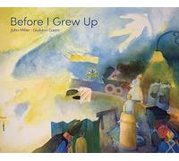 Before I Grew Up