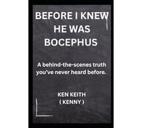 BEFORE I KNEW HE WAS BOCEPHUS: A True Story of My Life with Hank Williams Jr. - A Behind-the-Scenes Truth You’ve Never Heard Before