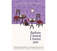 Before I Knew I Loved You