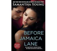 Before Jamaica Lane: 3 (On Dublin Street Series)