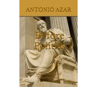 Before Politics: The Hierarchy of Discernment