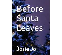 Before Santa Leaves