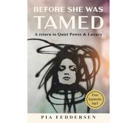 Before She Was Tamed: A Return to Quiet Power & Luxury