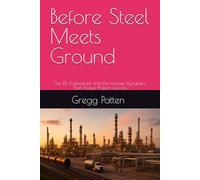 Before Steel Meets Ground: The FEL Framework and the Human Dynamics That Shape Project Success