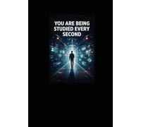 BEFORE THE ALGORITHM DECIDES WHO YOU ARE: How AI, Data, and Digital Systems Are Rewriting Your Identity - and How to Take It Back