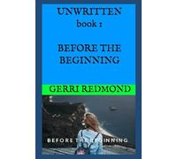 Before The Beginning: 1 (UNWRITTEN)