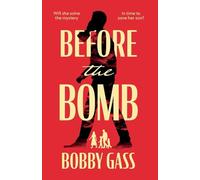 Before the Bomb