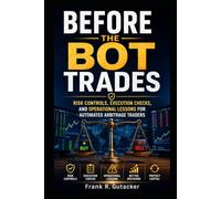 Before the Bot Trades: Risk Controls, Execution Checks, and Operational Lessons for Automated Arbitrage Traders