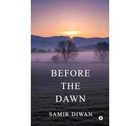 Before the Dawn
