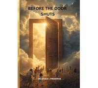 Before The Door Shuts