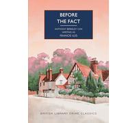 Before the Fact (British Library Crime Classics)