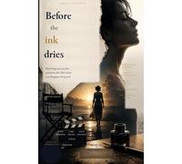 BEFORE THE INK DRIES: midlife crisis novel,women’s fiction self-discovery,divorce and personal growth,sister relationships fiction