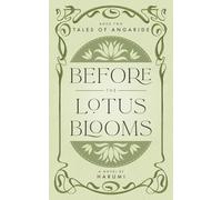 Before the Lotus Blooms (Tales of Angaride)