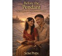 Before The Pendant: The Prequel to The Lotus Between Worlds