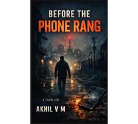 Before the Phone Rang: Thriller
