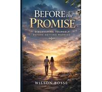 Before the Promise: Discovering Yourself Before Getting Married