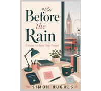 Before the Rain: A Stories for Rainy Days Prequel (A Celyn Falls Bookshop Romance)