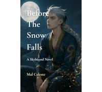 Before The Snow Falls (Skybound)