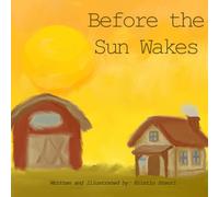 Before the Sun Wakes