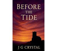 Before The Tide: 1 (Time and Tide)