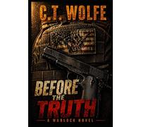 Before the truth