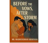 Before the Vows, After the Storm: What Changes After Marriage - and How to Weather It Together