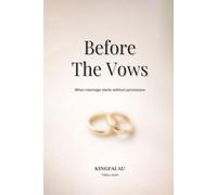 Before the Vows: When marriage starts without permission (Marriage as Script)