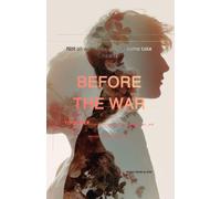 Before the war took her