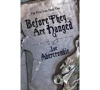 Antes de que los cuelguen: Libro Dos (La Primera Ley)