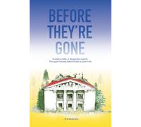 Before They're Gone