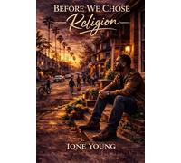 Before We Chose Religion: Remembering the Presence We Never Lost (The Sleepwalker Series (season 1))