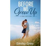 Before We Grew Up