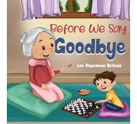 Before We Say Goodbye