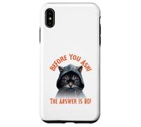 Before You Ask! The Answer is NO! Café Gatos Carcasa para iPhone XS MAX