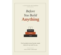 Before You Build Anything: A Founder’s Six-Stage Framework to Transform Real Problems into Scalable Business Solutions