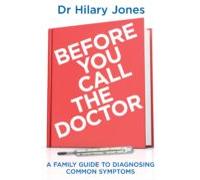 Before You Call The Doctor (ebook)