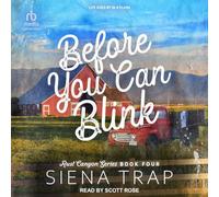 Before You Can Blink: A Country Romance: 4 (Rust Canyon)