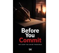 Before You Commit