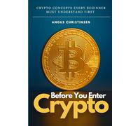 Before You Enter Crypto: Crypto Concepts Every Beginner Must Understand First