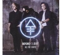 Before You Exit - All The Lights [Import]