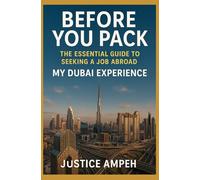 Before You Pack: The Essential Guide to Seeking Job Abroad - My Dubai Experience
