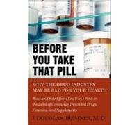 Before You Take That Pill (ebook)