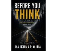 Before You Think: Book 2 of The Hawthorne Files